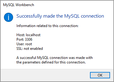 MySQL Workbench Succesfully made the MySQL connection